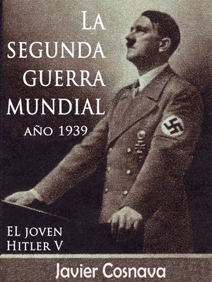 cover image of EL Joven Hitler 5 (La Segunda Guerra Mundial, Año 1939)